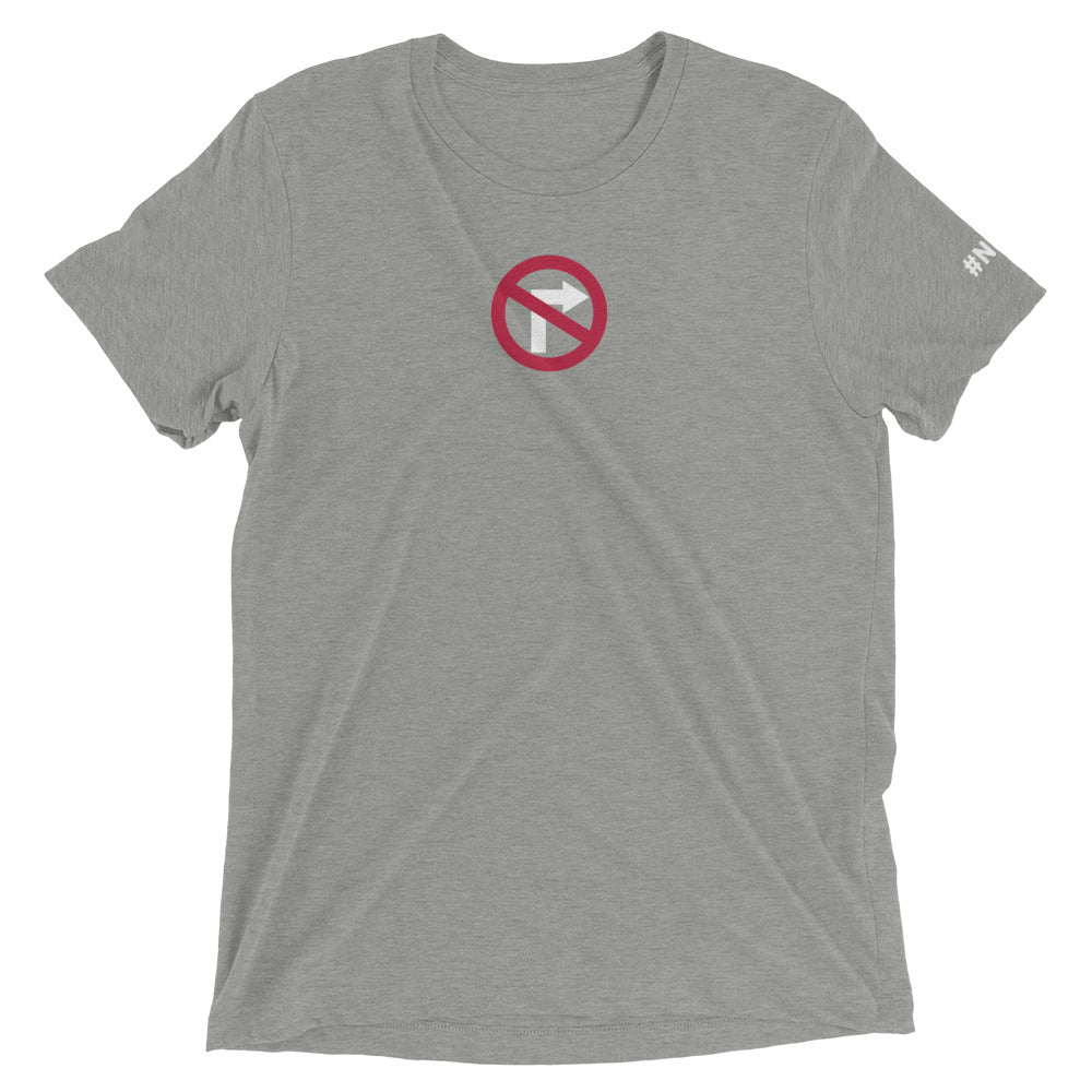 No Right Turn™ Unisex Short Sleeve T-Shirt (09)