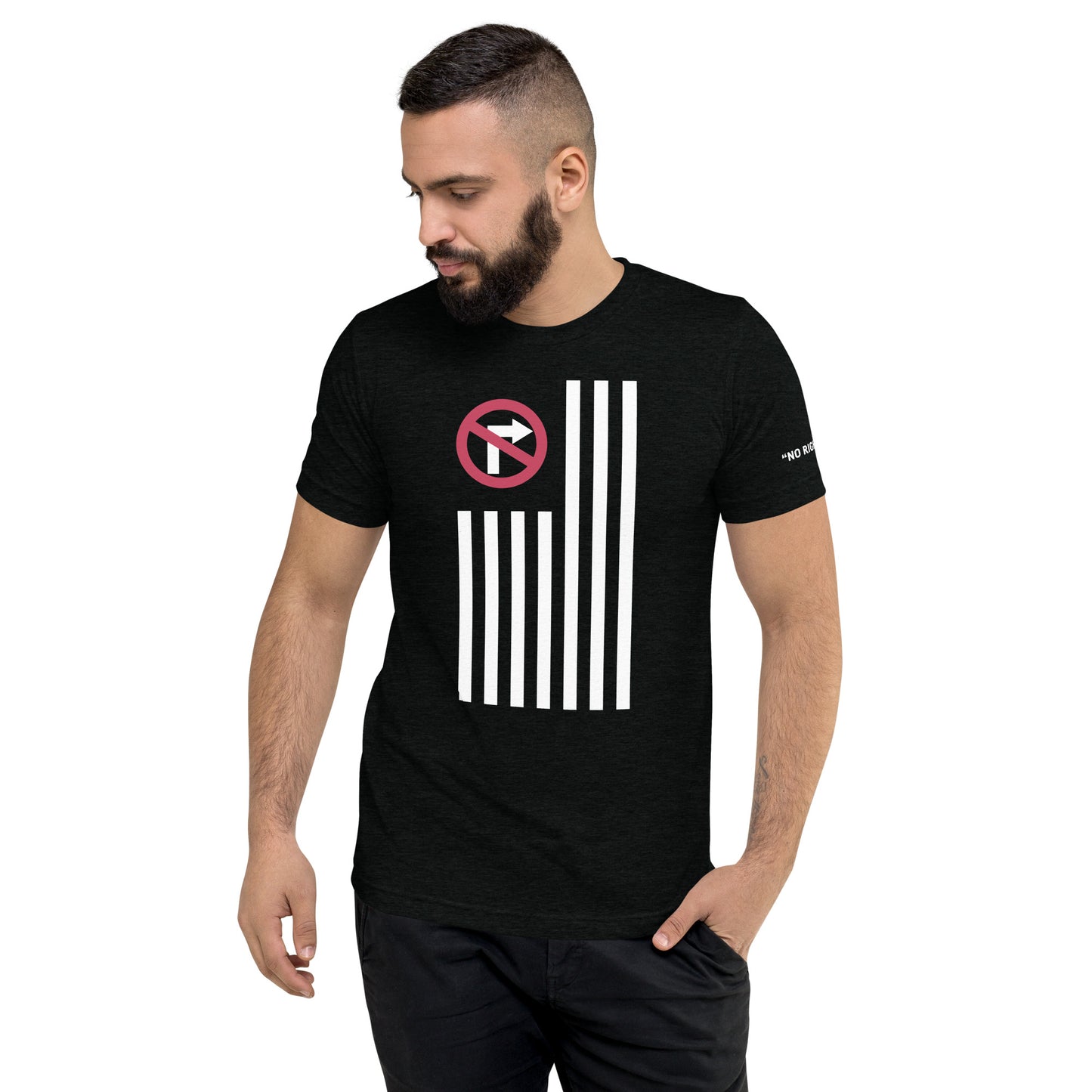 No Right Turn™ Unisex Short Sleeve T-Shirt (02)