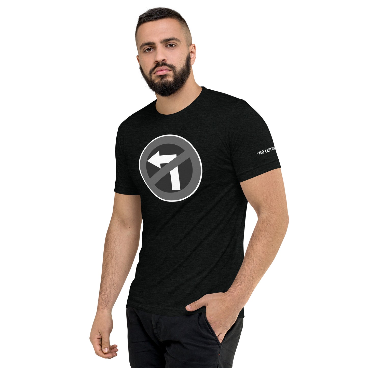 No Left Turn® Unisex Short Sleeve T-Shirt (01)
