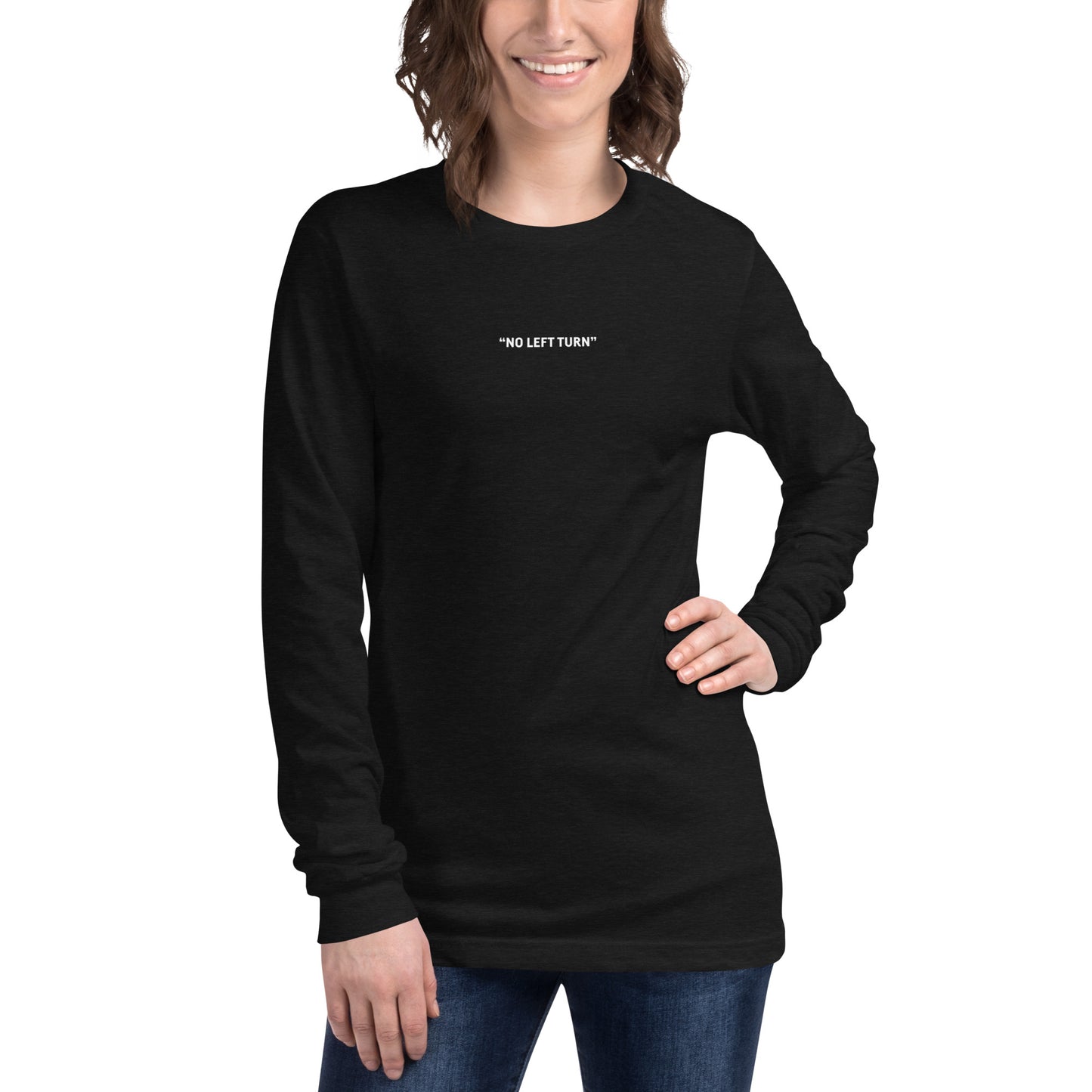 No Left Turn® Unisex Long Sleeve T-Shirt (10)