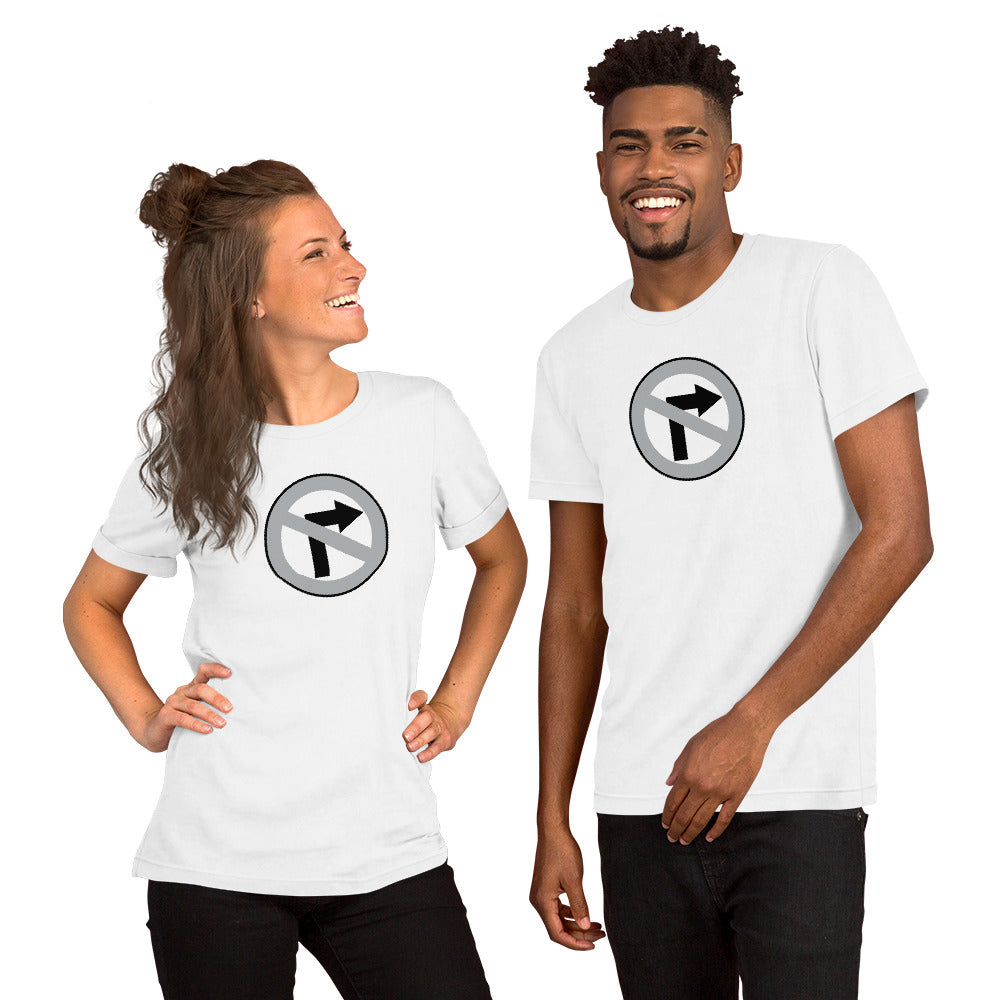 No Right Turn™ Unisex Staple Short Sleeve T-Shirt (12)